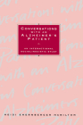 Conversations with an Alzheimer's Patient: An Interactional Sociolinguistic Study By Heidi Ehernberger Hamilton Cover Image