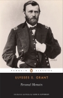 Personal Memoirs By Ulysses S. Grant, James M. McPherson (Introduction by) Cover Image