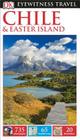 DK Eyewitness Travel Guide: Chile & Easter Island Cover Image