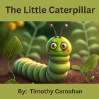 The Little Caterpillar Cover Image
