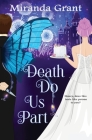 Death Do Us Part By Writing Evolution (Editor), Magnetras Design (Cover Design by) Cover Image