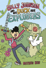 Billy Johnson and His Duck Are Explorers By Mathew New, Mathew New (Illustrator) Cover Image