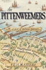 The Pittenweemers: : Outstanding 16th Century Historical Fiction based on real events By V. E. H. Masters Cover Image