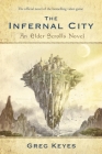 The Infernal City: An Elder Scrolls Novel (The Elder Scrolls #1) By Greg Keyes Cover Image