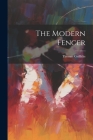 The Modern Fencer Cover Image