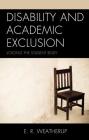 Disability and Academic Exclusion: Voicing the Student Body Cover Image