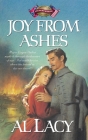 Joy from Ashes (Battles of Destiny Series #5) Cover Image