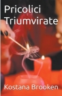 Pricolici Triumvirate (Roma #3) Cover Image