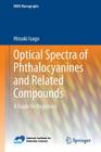 Optical Spectra of Phthalocyanines and Related Compounds: A Guide for Beginners (Nims Monographs) Cover Image