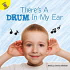 There's a Drum in My Ear By Michelle Garcia Andersen Cover Image