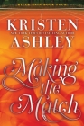 Making the Match: A River Rain Novel Cover Image