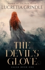 The Devil's Glove By Lucretia Grindle Cover Image