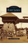 Fort Lewis By Alan Archambault Cover Image