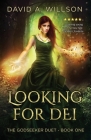 Looking for Dei: The Godseeker Duet - Book One Cover Image