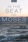 In the Seat of Moses By Jack N. Lightstone Cover Image