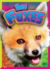 Baby Foxes (Adorable Animals) Cover Image