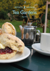 Tea Gardens (Britain's Heritage Series) By Twigs Way Cover Image