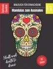 Malbuch für Erwachsene - Mandalas zum Ausmalen - Skull and death to draw: Prächtige Mandalas für die leidenschaftlichen - Malbuch Erwachsene und Kinde By Sophie Mahrez Cover Image