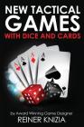 New Tactical Games With Dice And Cards Cover Image