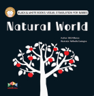 Natural World (Black & White Books) By Raffaella Castagna (Illustrator) Cover Image