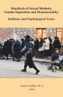 Standards of Sexual Modesty, Gender Separation and Homosexuality: Rabbinic and Psychological Views By Seymour Hoffman Cover Image