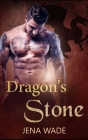 Dragon's Stone: An Mpreg Romance (Dragons #3) Cover Image
