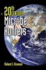20th Century Microbe Hunters: This Title Is Print on Demand By Robert I. Krasner Cover Image