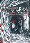 The Ancient Magus' Bride: The Silver Yarn (Light Novel) Cover Image
