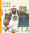 The Story of the Utah Jazz (Creative Sports: A History of Hoops) By Jim Whiting Cover Image