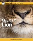 Mac OS X Lion (Peachpit Learning) By Robin Williams, John Tollett Cover Image