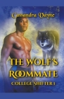 The Wolf's Roommate By Cassandra Vayne Cover Image