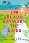 Mimi Lee Reads Between the Lines (A Sassy Cat Mystery #2) By Jennifer J. Chow Cover Image