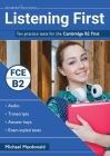Listening First: Ten practice tests for the Cambridge B2 First Cover Image