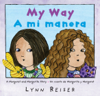 My Way/A mi manera: Bilingual English-Spanish Cover Image