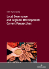 Local Governance and Regional Development: Current Perspectives Cover Image