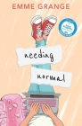 Needing Normal: Freshman Year By Emme Grange Cover Image