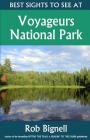 Best Sights to See at Voyageurs National Park By Rob Bignell Cover Image