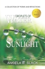 Droplets of Water Shafts of Sunlight: A Collection of Poems and Reflections Cover Image