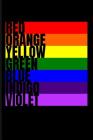Red Orange Yellow Green Blue Indigo Violet By Eve Emelia Cover Image