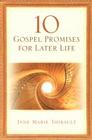 10 Gospel Promises for Later Life By Jane Marie Thibault Cover Image