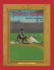 The Turkey Reds: A Premium Card Series Cover Image