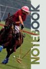 Notebook: Polo Players Chic Composition Book for Chukka Mallet Notes By Molly Elodie Rose Cover Image