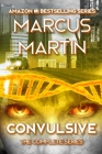 Convulsive: The Complete Series By Marcus Martin Cover Image