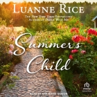 Summer's Child By Luanne Rice, Ann Marie Gideon (Read by) Cover Image
