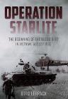 Operation Starlite: The Beginning of the Blood Debt in Vietnam - August 1965 By Otto Lehrack Cover Image