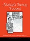 Makeen's Journey Forward By Barbara Vaille, Jennifer QuinnWilliams Cover Image