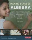 Making Sense of Algebra: Developing Students' Mathematical Habits of Mind By E. Paul Goldenberg, June Mark, Jane M. Kang Cover Image