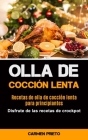 Olla De Cocción Lenta: Recetas de olla de cocción lenta para principiantes (Disfrute de las recetas de crockpot) Cover Image