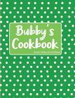 Bubby's Cookbook Green Polka Dot Edition Cover Image