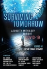Surviving Tomorrow: A charity anthology By Bryan Thomas Schmidt (Editor), Neil Gaiman, Seanan McGuire Cover Image